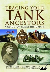 Cover image for Tracing Your Tank Ancestors