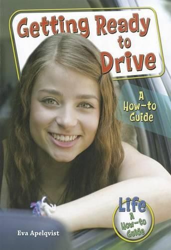 Cover image for Getting Ready to Drive: A How-To Guide