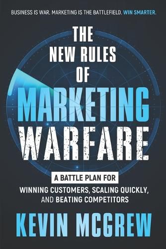 Cover image for The New Rules of Marketing Warfare