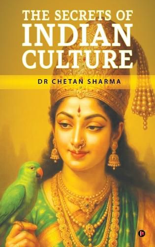 Cover image for The Secrets of Indian culture