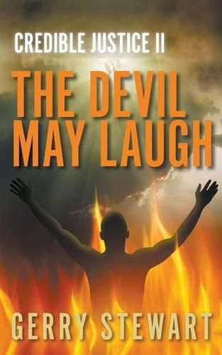 Cover image for Credible Justice II: The Devil May Laugh