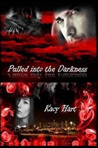 Cover image for Pulled into the Darkness