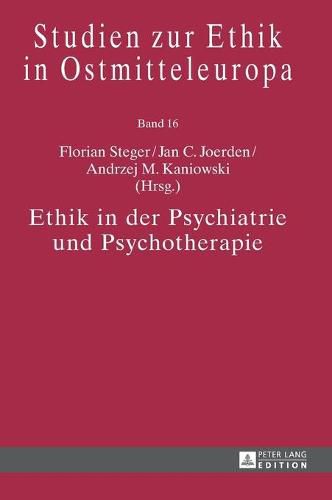 Cover image for Ethik in Der Psychiatrie Und Psychotherapie