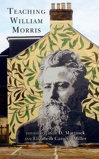 Cover image for Teaching William Morris