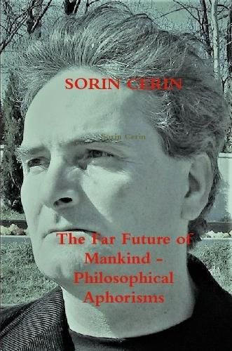 Cover image for The Far Future of Mankind - Philosophical Aphorisms