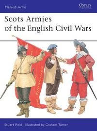 Cover image for Scots Armies of the English Civil Wars