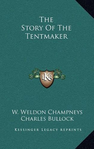 The Story of the Tentmaker