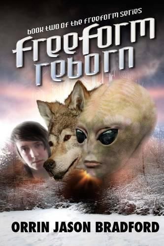 Cover image for FreeForm Reborn: An Alien Invasion Science Fiction Thriller