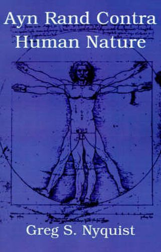 Cover image for Ayn Rand Contra Human Nature