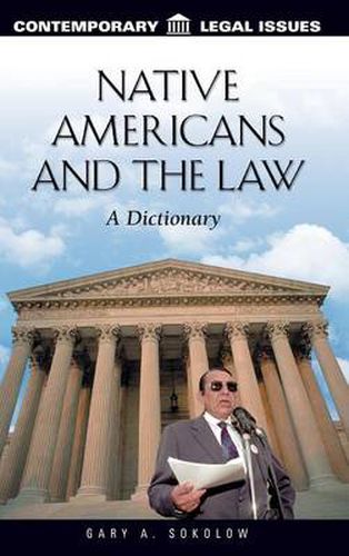 Cover image for Native Americans and the Law: A Dictionary