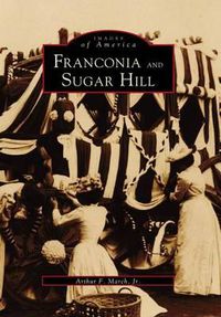 Cover image for Franconia and Sugar Hill