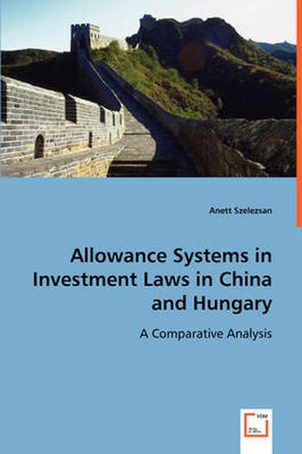 Cover image for Allowance Systems in Investment Laws in China and Hungary