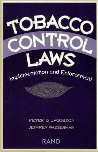 Tobacco Control Laws: Implementation and Enforcement