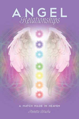 Cover image for Angel Relationships: A Match Made in Heaven