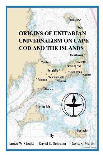 Cover image for Origins of Unitarian Universalism on Cape Cod and the Islands