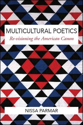 Cover image for Multicultural Poetics: Re-visioning the American Canon