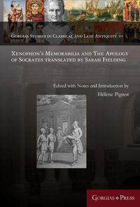 Cover image for Xenophon's Memorabilia and The Apology of Socrates translated by Sarah Fielding