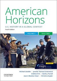 Cover image for American Horizons: Us History in a Global Context, Volume Two: Since 1865