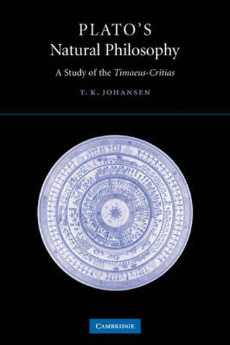 Cover image for Plato's Natural Philosophy: A Study of the Timaeus-Critias