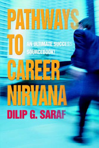 Cover image for Pathways to Career Nirvana: An Ultimate Success Sourcebook!