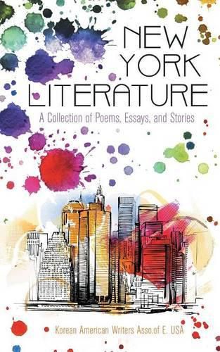 Cover image for New York Literature: A Collection of Poems, Essays, and Stories