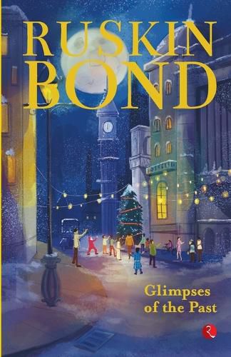 Cover image for Glimpses of the Past