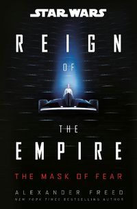 Cover image for Star Wars: The Mask of Fear (Reign of the Empire)