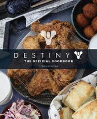 Cover image for Destiny: The Official Cookbook