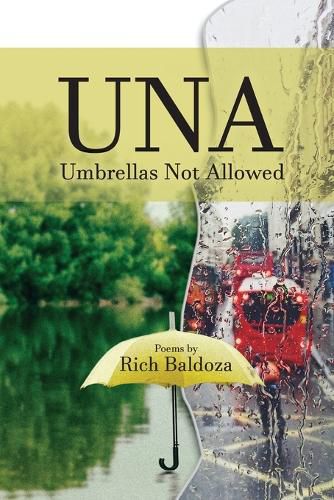 Cover image for UNA (Umbrellas Not Allowed)