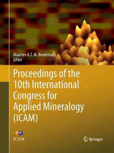 Cover image for Proceedings of the 10th International Congress for Applied Mineralogy (ICAM)