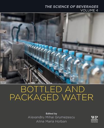 Cover image for Bottled and Packaged Water: Volume 4: The Science of Beverages