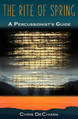 Cover image for The Rite of Spring: A Percussionist's Guide