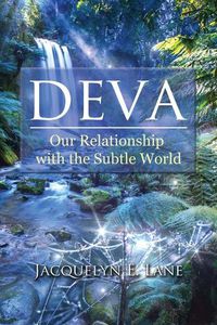 Cover image for Deva: Our Relationship with the Subtle World