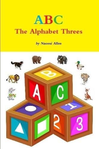 Cover image for ABC - the Alphabet Threes