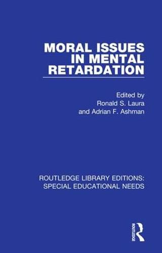 Cover image for Moral Issues in Mental Retardation