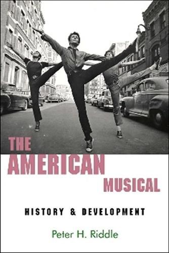 American Musical: History & Development