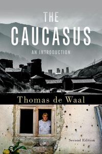 Cover image for The Caucasus: An Introduction