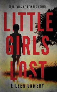 Cover image for Little Girls Lost