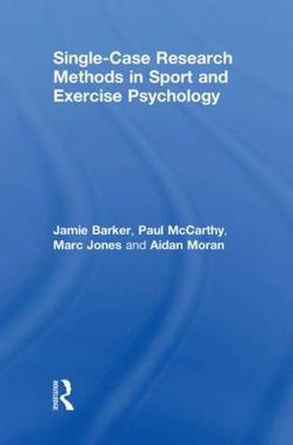 Cover image for Single-Case Research Methods in Sport and Exercise Psychology