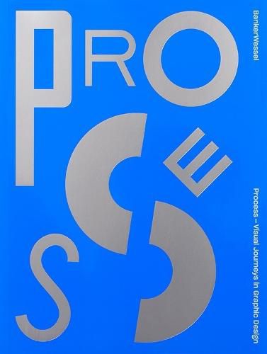 Cover image for Process - Visual Journeys in Graphic Design