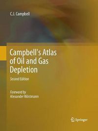 Cover image for Campbell's Atlas of Oil and Gas Depletion