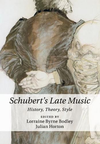 Cover image for Schubert's Late Music: History, Theory, Style