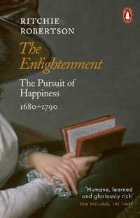 Cover image for The Enlightenment: The Pursuit of Happiness 1680-1790
