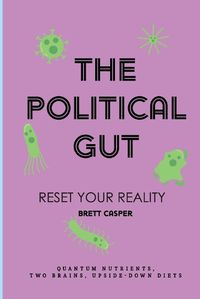 Cover image for The Political Gut