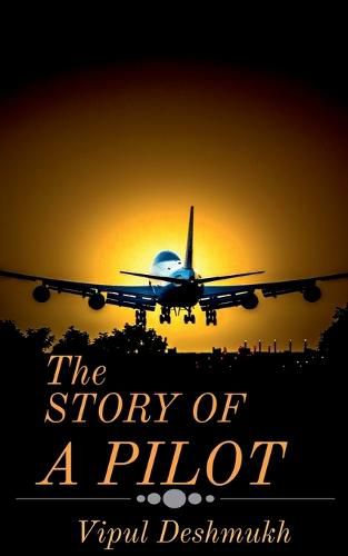 Cover image for The Story of an Pilot