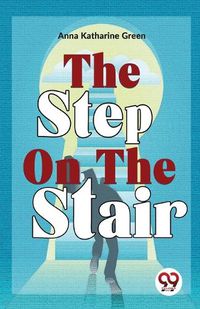 Cover image for The Step on the Stair