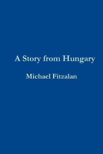 A Story from Hungary