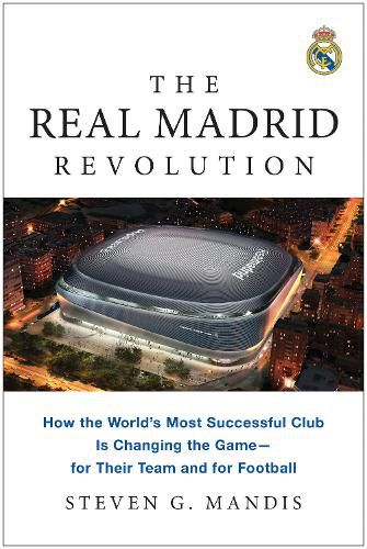Cover image for The Real Madrid Revolution