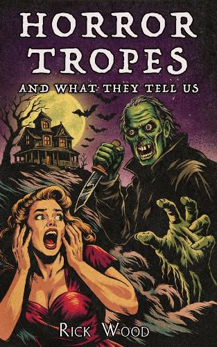 Cover image for Horror Tropes and What They Tell Us