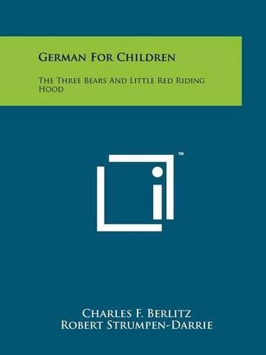 German for Children: The Three Bears and Little Red Riding Hood